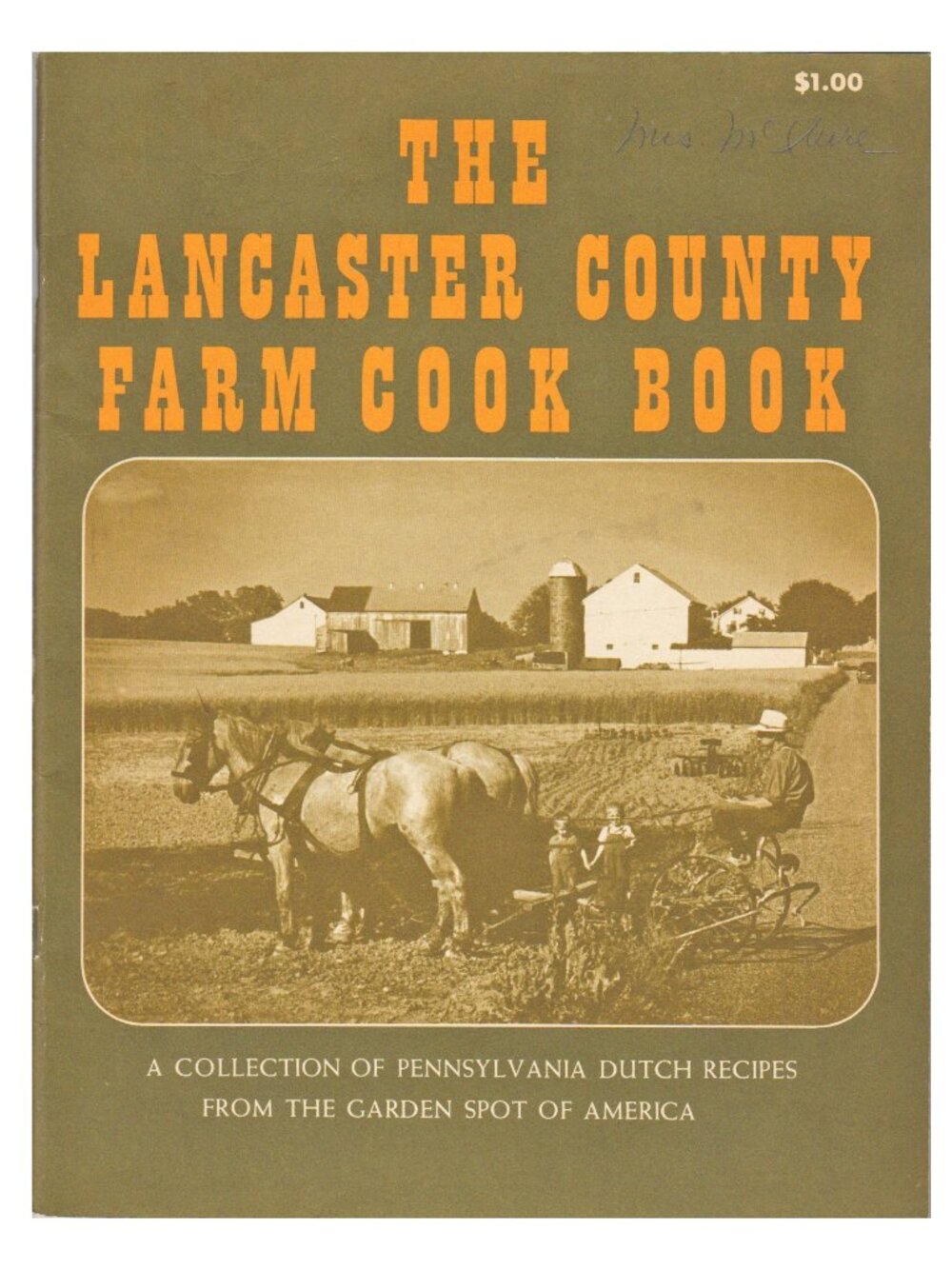 Vintage 1968 Cookbook The Lancaster County PA Pennsylvania Farm Cook Book